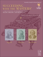 Succeeding with the Masters®, Classical Era, Volume Two