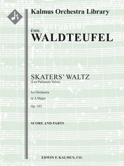 Les Patineurs Valse (The Skaters' Waltz), Op. 183