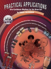 Practical Applications: Afro-Caribbean Rhythms for the Drumset